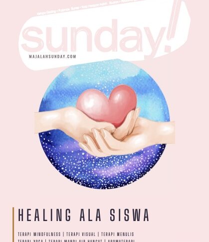 Edisi Agustus 2023 – Healing Ala Siswa