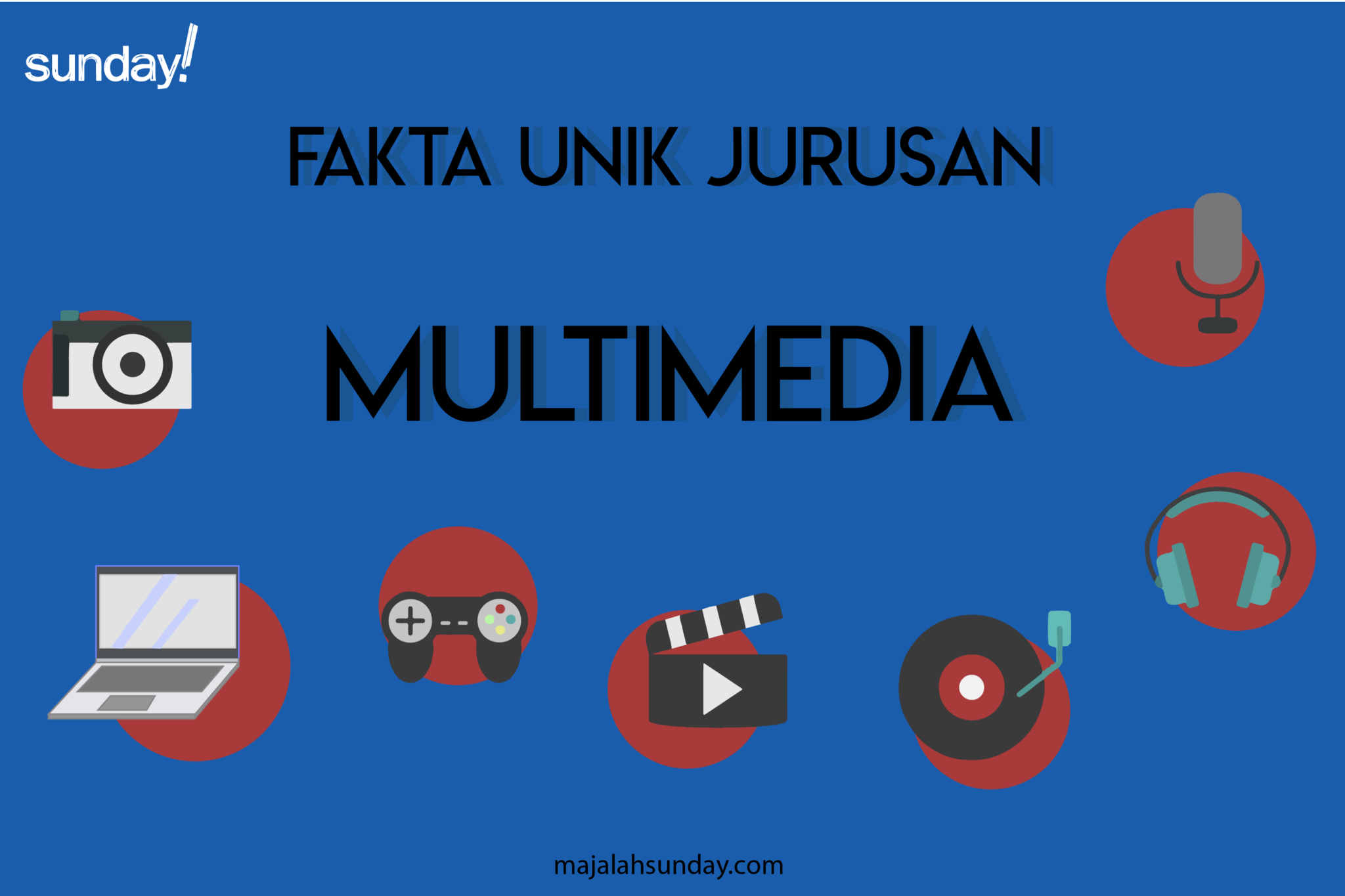 Fakta Unik Tentang Jurusan Multimedia – Majalah Sunday