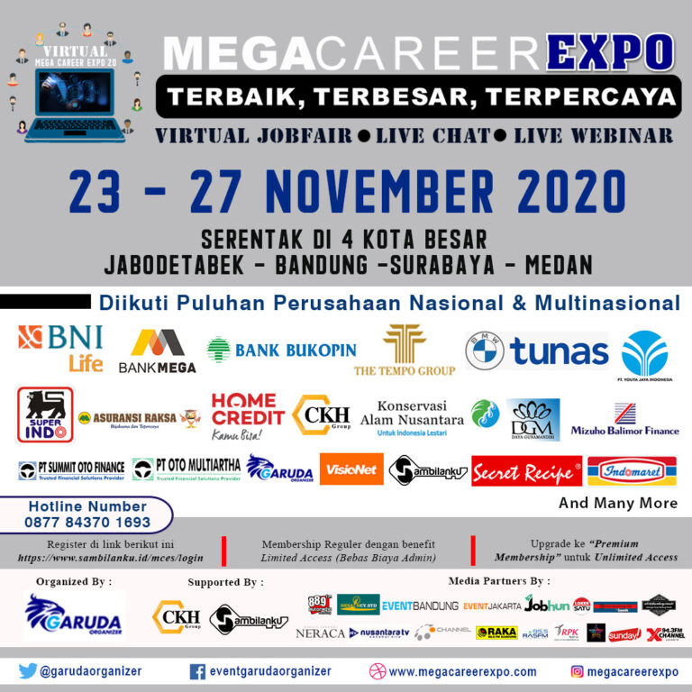 MEGA CAREER EXPO 2020 virtual dengan lowongan kerja, webinar, peluang karier, networking, dan sertifikat. Daftar gratis sekarang!