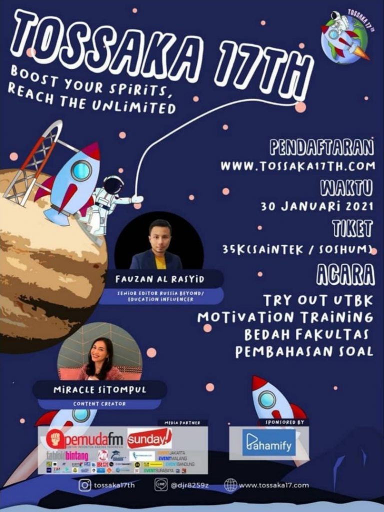 TOSSAKA 17th: Boost Your Spirits menyelenggarakan try out, seminar, dan bedah fakultas untuk persiapan UTBK dan memberi inspirasi.