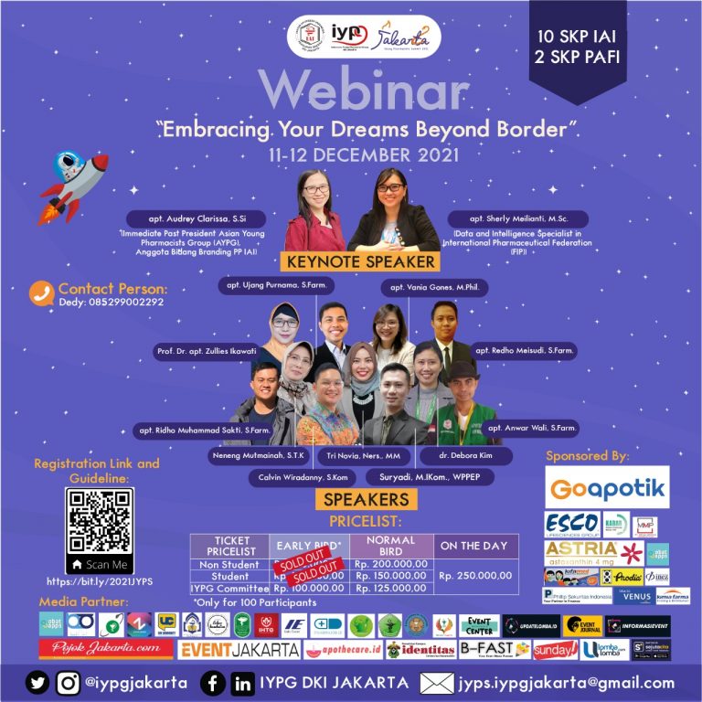 Jakarta Young Pharmacists Summit 2021: Webinar untuk apoteker muda dengan topik inovatif, digital pharmacy, studi luar negeri, dan investasi.