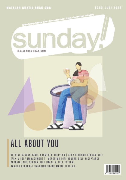 Baca Yuk Salah Satu List Majalah Sunday Edisi Juli 2023 - All About You