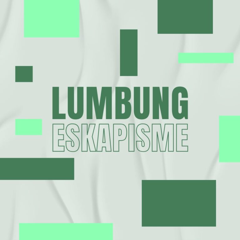 Lumbung Eskapisme