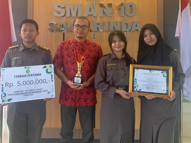 SMAN 10 Samarinda meraih Terbaik Pertama pada Lomba Riset dan Inovasi Pelajar Tingkat SMA/Sederajat se-Kalimantan Timur