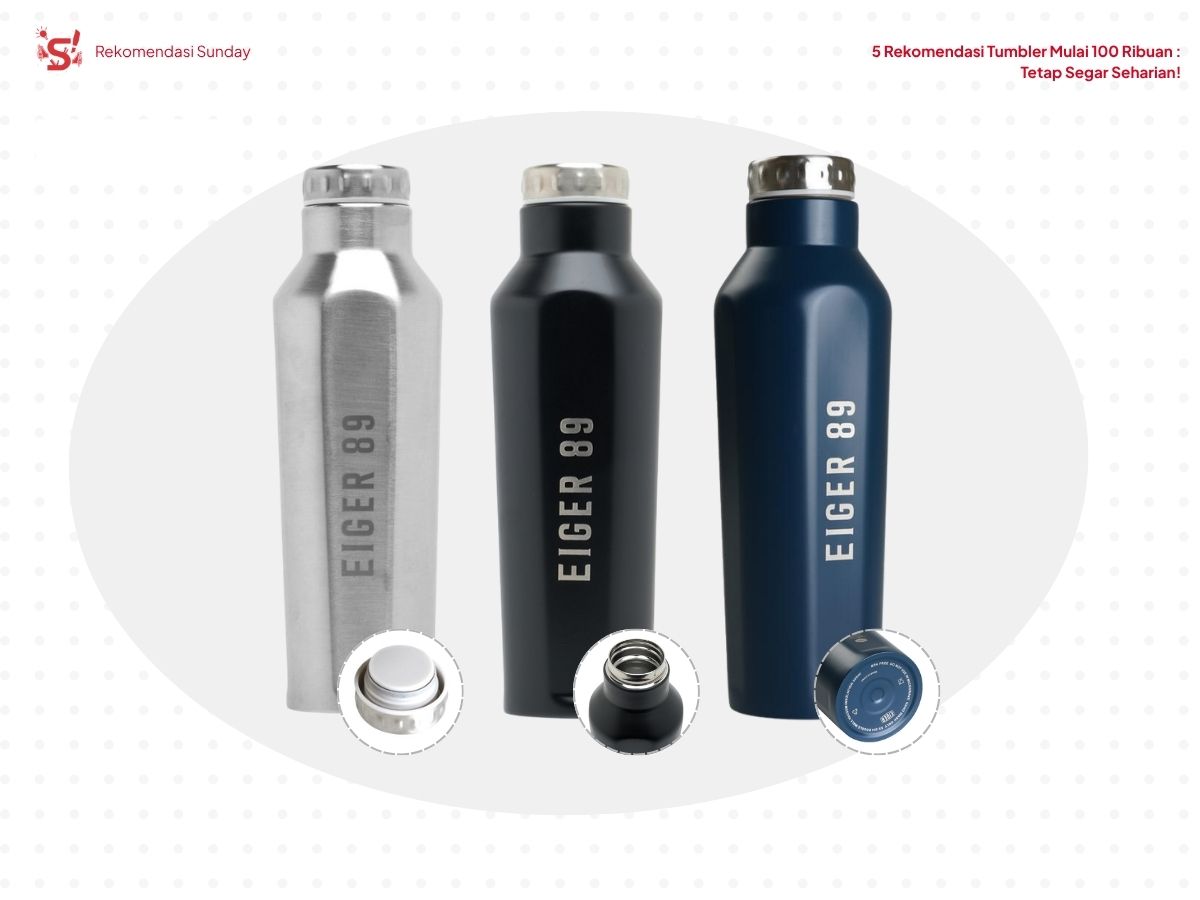 Tiga varian warna tumbler Eiger Selfoss (silver, hitam dan biru navy) sebagai rekomendasi tumbler